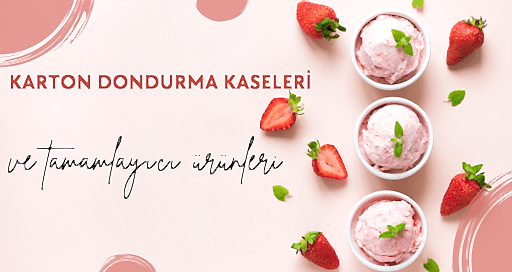 Dondurma Kaseleri
